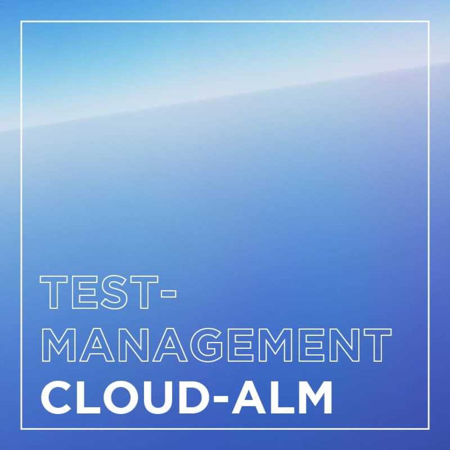 Kachel implementierung testmanagement cloud alm