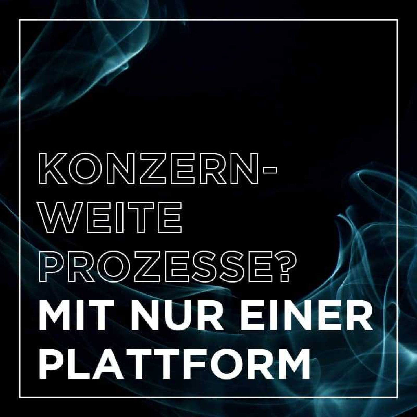 Kachel insight cfin 2024 konzernweite prozesse eine plattform