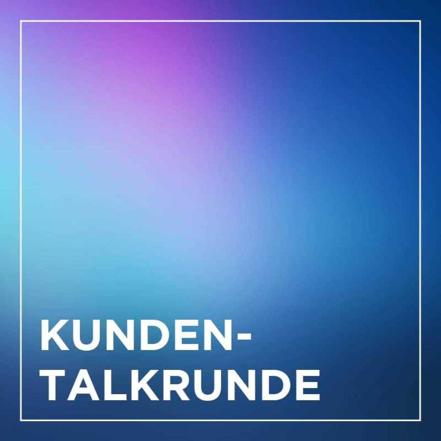 Kachel s4 insight kundenevent talkrunde