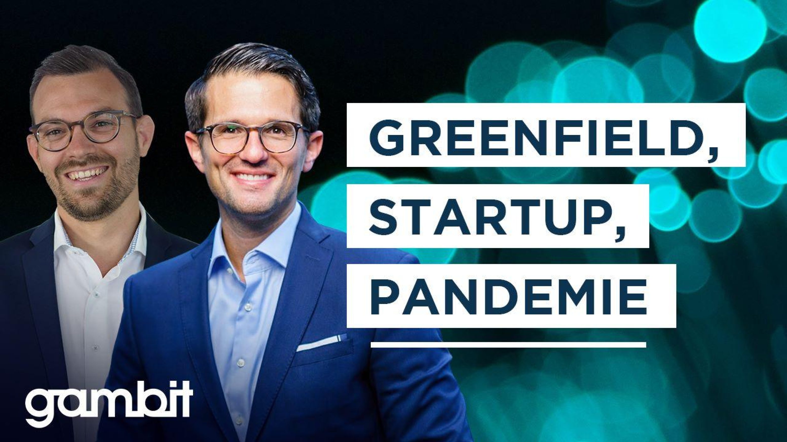 Thumbnail 1280x720px S4 H Insight2022 Greenfield Startup Pandemie